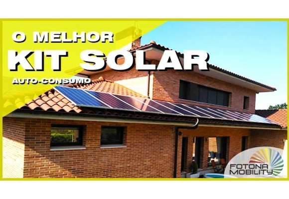 Comprar o Melhor Kit Solar Fotovoltaico para Auto-Consumo